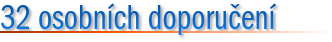 32 osobních doporučení