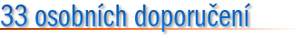 33 osobních doporučení